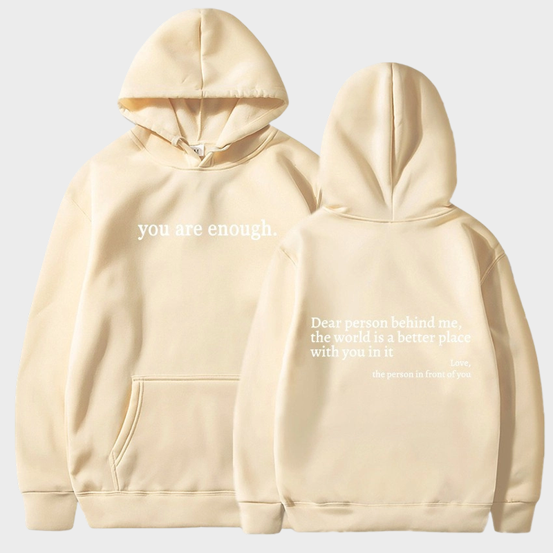 'You Are Enough' Fleece Lined Graphic Hoodie Unisex